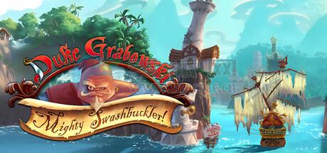 格拉博斯基公爵: 大剑豪(Duke Grabowski: Mighty Swashbuckler) v1.1.0.18