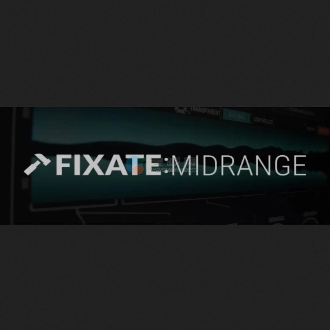 Newfangled Audio Fixate-Midrange v1.0.0[GUISEPPE]